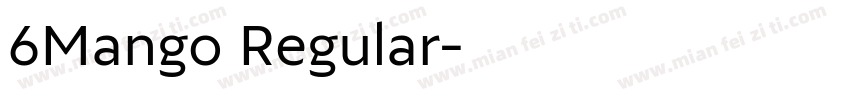 6Mango Regular字体转换